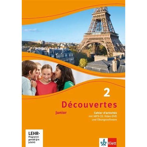 Découvertes Junior. 2 Cahier d’activités mit MP3-CD, Video-DVD und Übungssoftware. Klasse 6