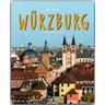 Reise durch Würzburg - Karla Sauer