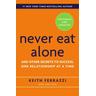 Never Eat Alone - Keith Ferrazzi, Tahl Raz