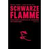 Schwarze Flamme - Lucien van der Walt, Schmidt Michael