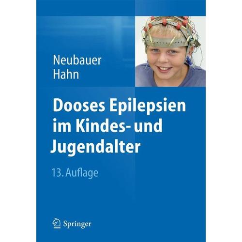 Dooses Epilepsien im Kindes- und Jugendalter – Bernd A. Neubauer, Andreas Hahn