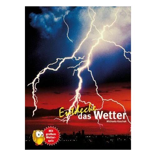 Entdecke das Wetter – Michaela Koschak