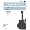 Jazz Conception Guitar - Jim Snidero