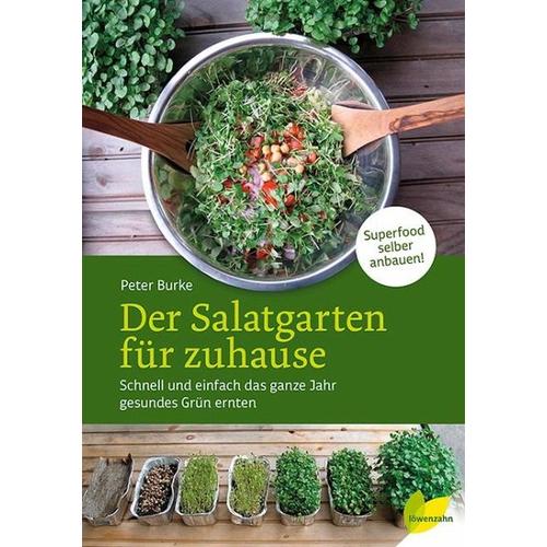 Der Salatgarten für zuhause – Peter Burke