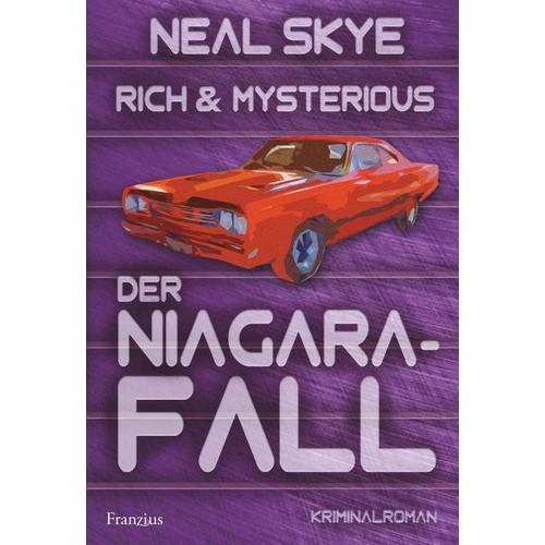 Rich & Mysterious: Der Niagara-Fall – Neal Skye