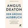 Der große Ausbruch - Angus Deaton