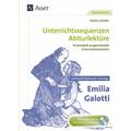 Unterrichtssequenzen Abiturlektüre: Gotthold Ephraim Lessing: Emilia Galotti