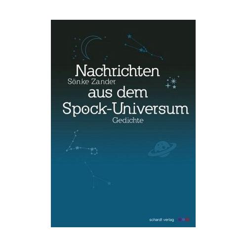 Nachrichten aus dem Spock-Universum – Sönke Zander