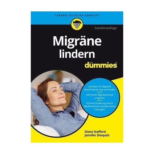Migräne lindern für Dummies – Diane Stafford, Jennifer Shoquist