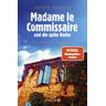 Madame le Commissaire und die späte Rache / Kommissarin Isabelle Bonnet Bd.2 - Pierre Martin