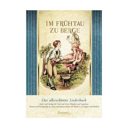 Im Frühtau zu Berge – Johannes Herausgeber: Thiele