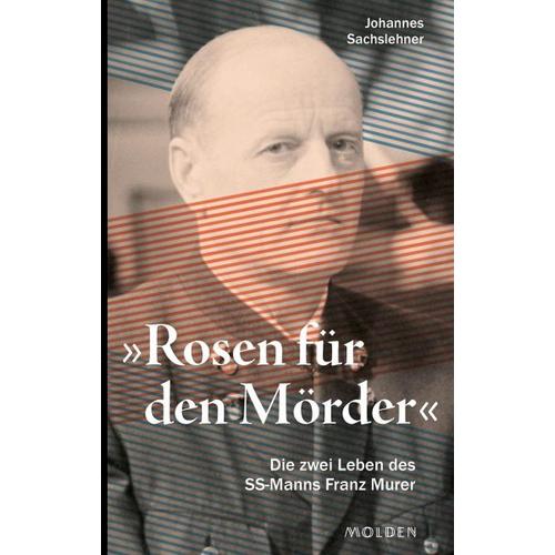 Rosen für den Mörder – Johannes Sachslehner