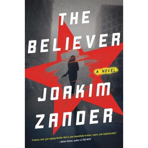 The Believer – Joakim Zander