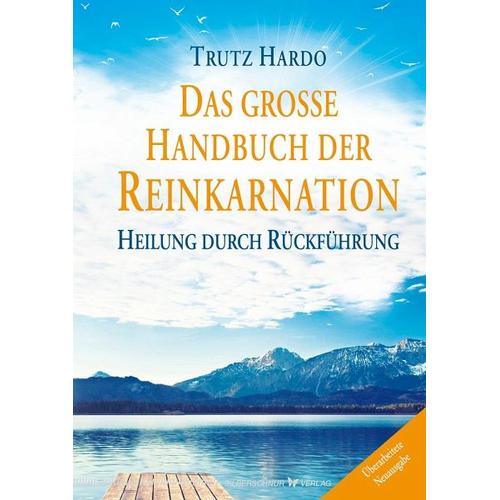 Das große Handbuch der Reinkarnation – Trutz Hardo