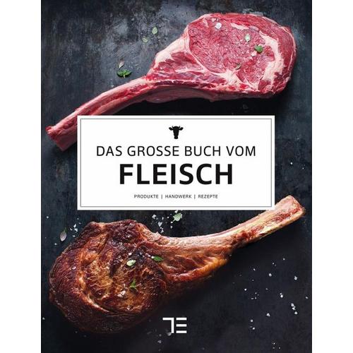 Das große Buch vom Fleisch