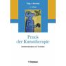 Praxis der Kunsttherapie - Erich Trüg, Marianne Kersten