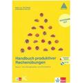 Handbuch produktiver Rechenübungen 1. Lehrerband mit CD-ROM. Ausgabe ab 2017