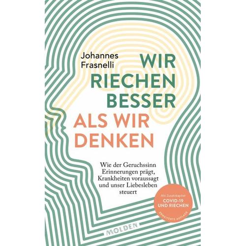 Wir riechen besser als wir denken – Johannes Frasnelli