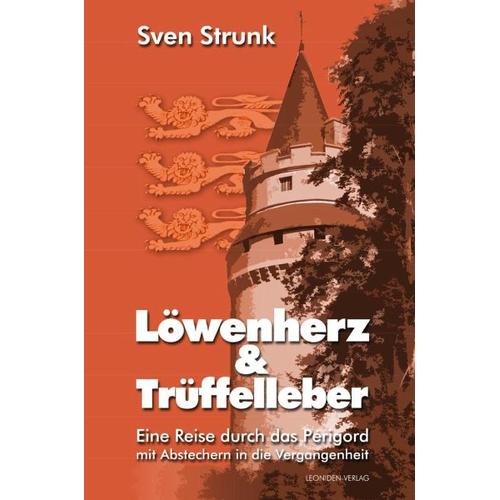 Löwenherz und Trüffelleber – Sven Strunk