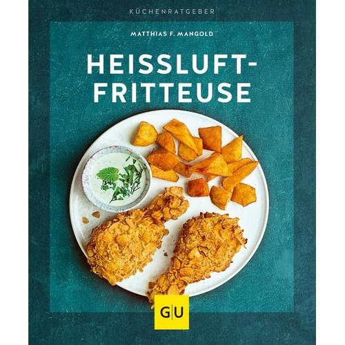 Heißluft-Fritteuse – Matthias F. Mangold