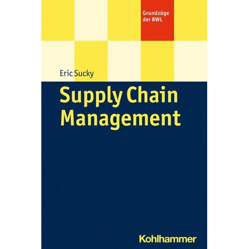 Supply Chain Management – Eric Sucky