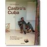 Lee Lockwood. Castro's Cuba. 1959-1969 - Lee Lockwood