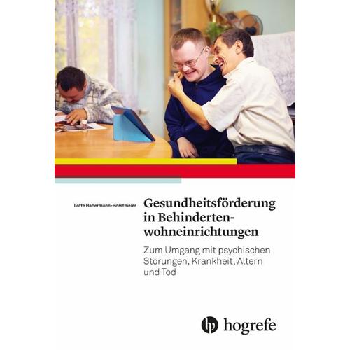 Gesundheitsförderung in Behindertenwohneinrichtungen – Lotte Horstmeier