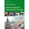 Geheimtipps - Nordvogesen/Krummes Elsass - Volker Knopf