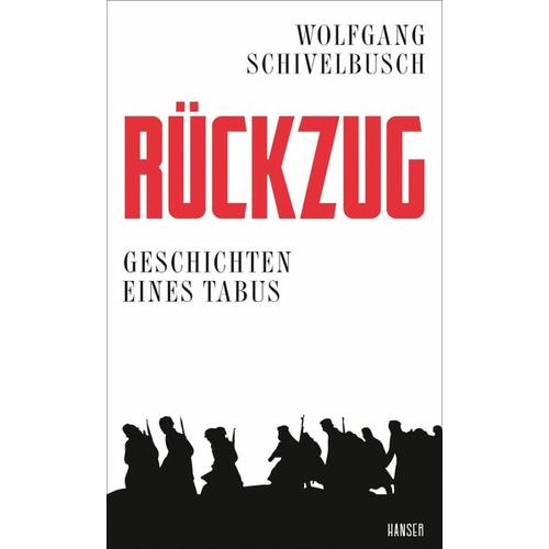 Rückzug - Wolfgang Schivelbusch