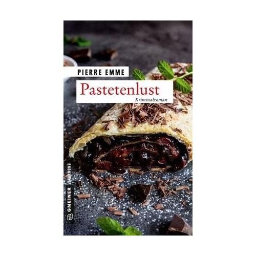 Pastetenlust – Pierre Emme