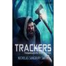 Trackers: Buch 2 - Nicholas Sansbury Smith