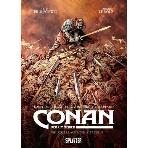 Conan der Cimmerier: Die scharlachrote Zitadelle – Robert E. Howard, Luc Brunschwig