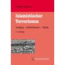Islamistischer Terrorismus - Stefan Goertz