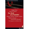 Der Streit ums Nadelöhr - Jürgen Kriz, Fritz B. Simon