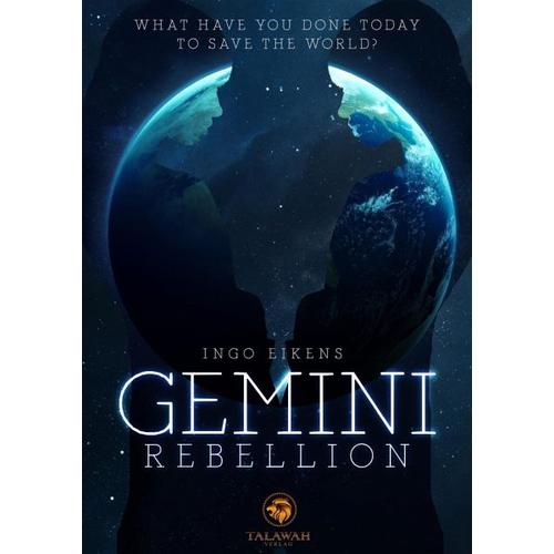 Gemini Rebellion – Ingo Eikens