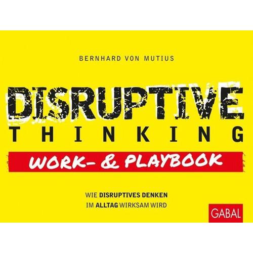 Disruptive Thinking – Bernhard von Mutius