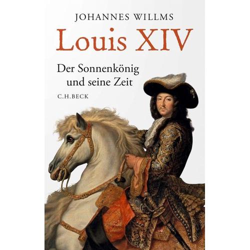 Louis XIV – Johannes Willms