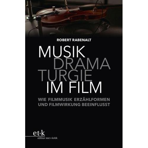 Musikdramaturgie im Film – Robert Rabenalt