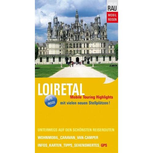 Loiretal – Werner Rau