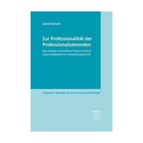 Zur Professionalität der Professionalisierenden – David Gerlach