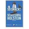 So snackt Schleswig-Holstein - Karl-Heinz Groth