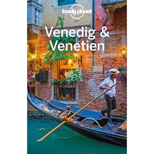 Lonely Planet Reiseführer Venedig & Venetien – Alison Bing