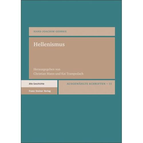 Hellenismus – Hans-Joachim Gehrke