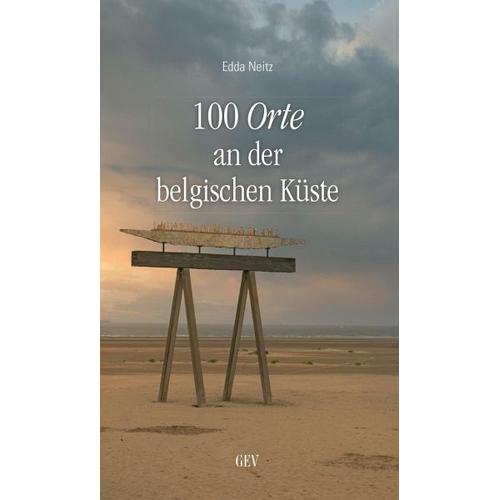 100 Orte an der belgischen Küste - Edda Neitz