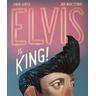 Elvis Is King! - Jonah Winter