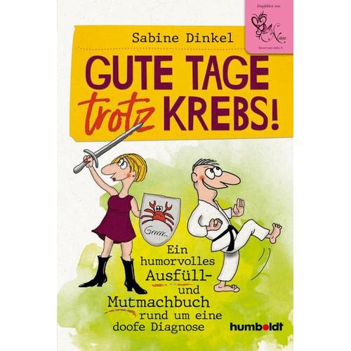 Gute Tage trotz Krebs! – Sabine Dinkel