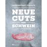 Neue Cuts vom Schwein - Christoph Grabowski