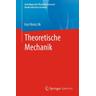 Theoretische Mechanik - Karl Heinz Ilk