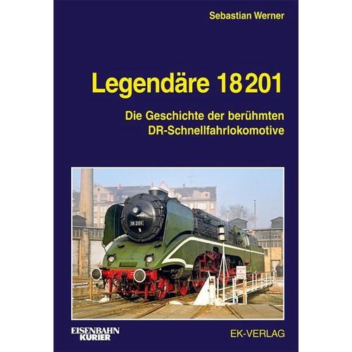 Legendäre 18 201 – Sebastian Werner