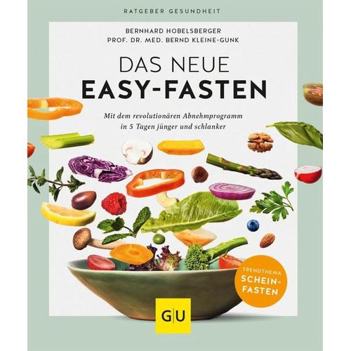 Das neue Easy-Fasten – Bernhard Hobelsberger, Bernd Kleine-Gunk